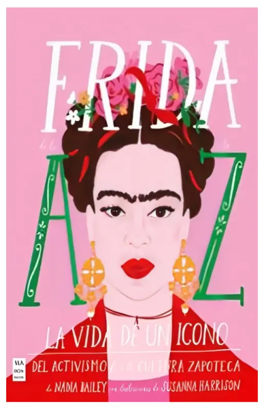 Frida De La A A La Z