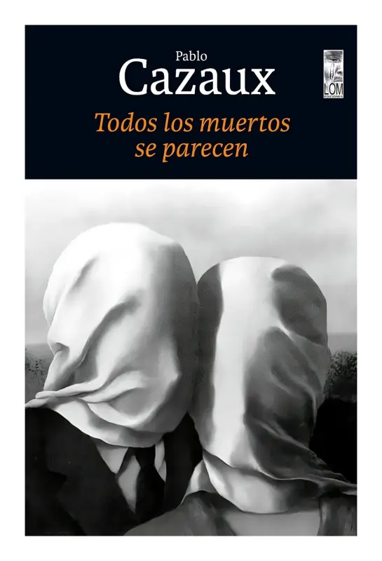 Todos Los Muertos Se Parecen