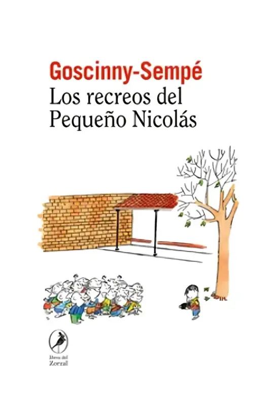 Los Recreos Del Pequeño Nicolás