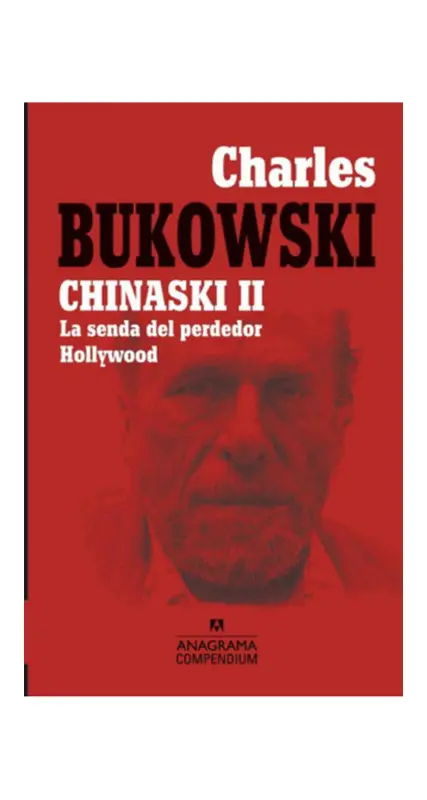 Chinaski II La Senda Del Perdedor Hollywood