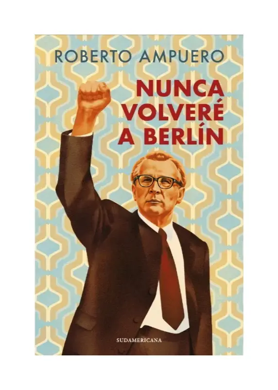 Nunca Volvere A Berlin