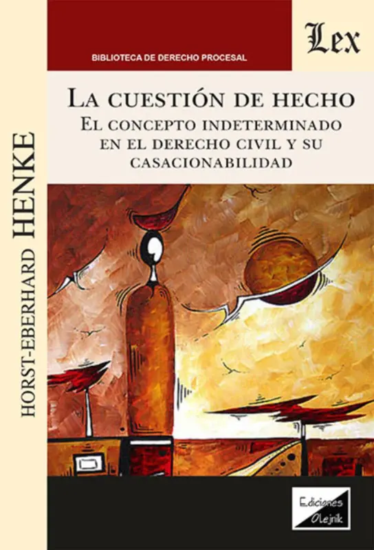 Cuestion De Hecho, La