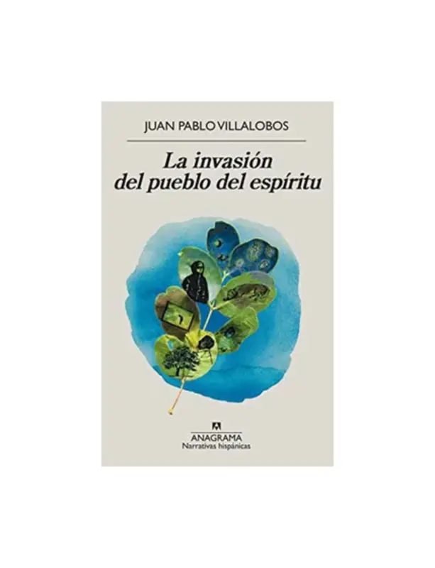La Invasion Del Pueblo Del Espiritu
