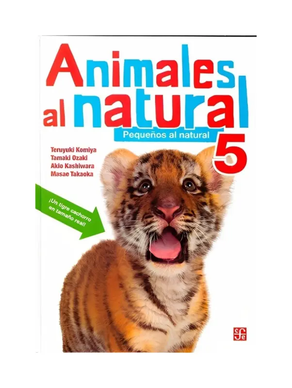 Animales Al Natural 5. Pequeños Al Natural