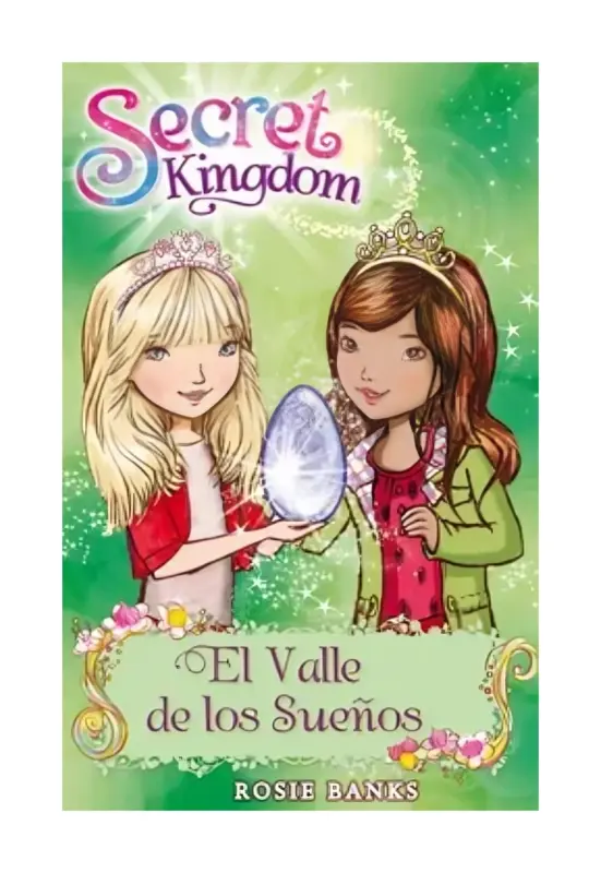 Secret Kingdom 9 El Valle De Los Sueños