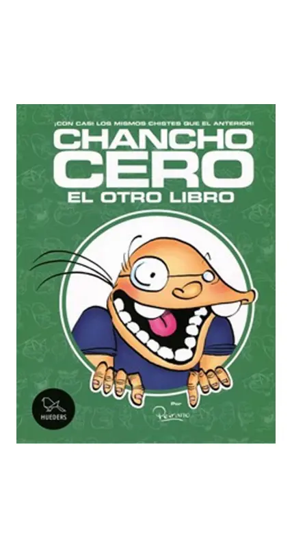 Chancho Cero, El Otro Libro