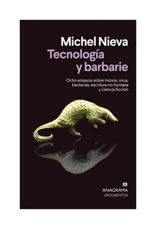 Tecnologia Y Barbarie