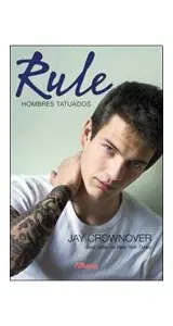 Rulé. Hombres Tatuados