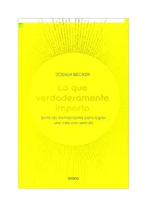 Lo Que Verdaderamente Importa
