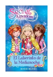 Secret Kingdom 12 El Laberinto De Medianoche