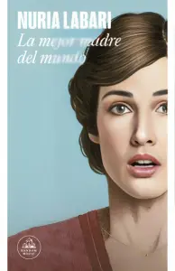 La Mejor Madre Del Mundo