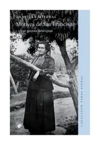 Motivos De San Francisco Y Otras Prosas Cristianas