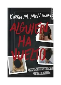 Alguien Ha Vuelto (alguien Esta Mintiendo)