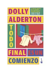 Todo Final Es Un Comienzo