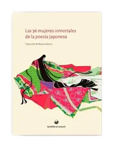 LAS 36 MUJERES INMORTALES DE LA POESÍA JAPONESA