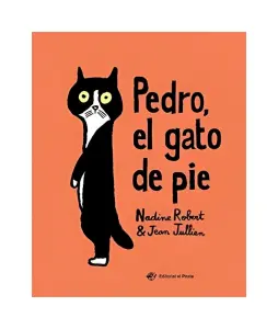 Pedro, El Gato De Pie