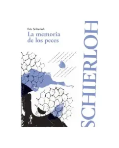 La Memoria De Los Peces