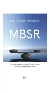 Mrbs. Reduccion Del Estres Basado En Mindfulness