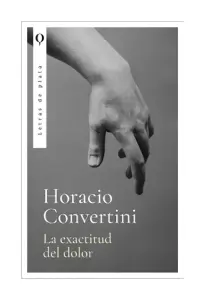 La Exactitud Del Dolor