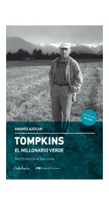 Tompkins. El Millonario Verde (Actualizado 2016)