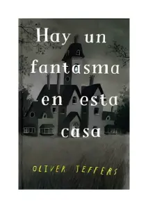 Hay Un Fantasma En Esta Casa