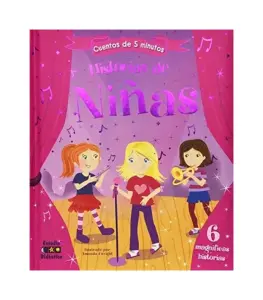Historias De Niñas - Historias De 5 Minutos -