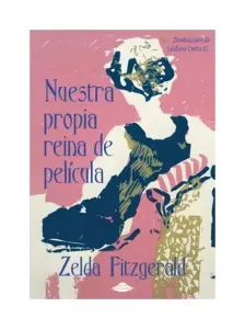 Nuestra Propia Reina De Película