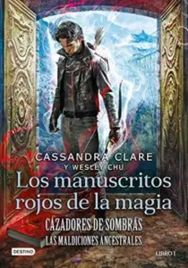 LOS MANUSCRITOS ROJOS DE LA MAGIA