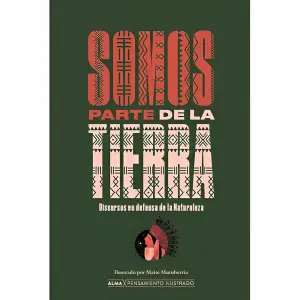 Somos Parte De La Tierra