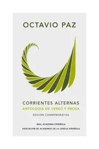 Corrientes Alternas. Antología De Verso Y Prosa