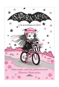 Isadora Moon Y La Aventura En Bici