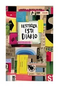 Destroza Este Diario. A Todo Color