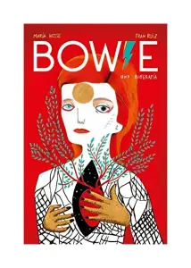 Bowie. Una Biografía