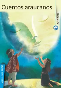 Cuentos Araucanos