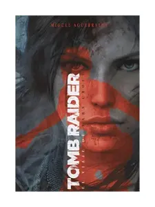 El Viaje De Lara Croft Tomb Raider