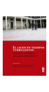 El Liceo En Tiempos Turbulentos.