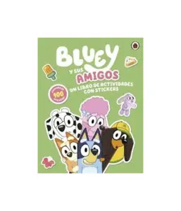 Bluey Y Sus Amigos. Un Libro De Actividades Con Stickers