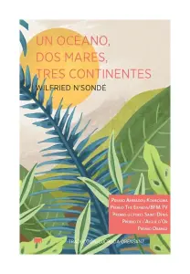 Un Océano, Dos Mares, Tres Continentes