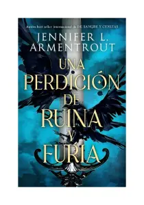 Una Perdición De Ruina Y Furia