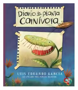 Diario De Una Planta Carnívora