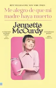 Me Alegro De Que Mi Madre Haya Muerto