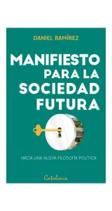Manifiesto Para La Sociedad Futura