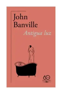 Antigua Luz (60 Aniv)