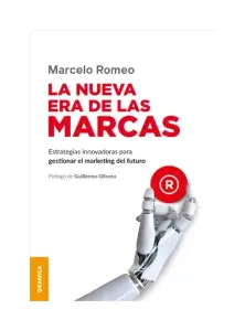 La Nueva Era De Las Marcas