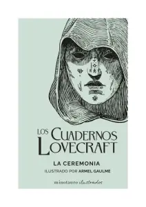 Los Cuadernos Lovecraft Nº 05 La Ceremonia