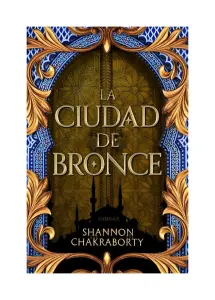 La Ciudad De Bronce