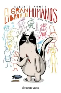 El Gran Libro De Los Humanos Segun Mi Gato