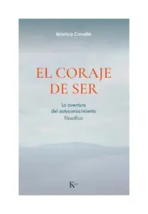 El Coraje De Ser