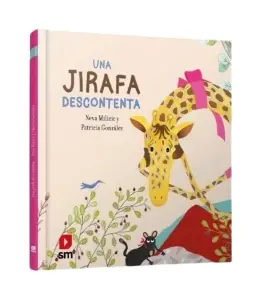 Una Jirafa Descontenta