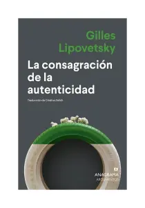 La Consagración De La Autenticidad